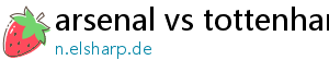 arsenal vs tottenham