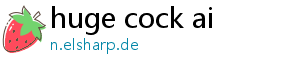 huge cock ai